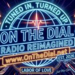 Tuned In, Turned Up, And On The Dial: Radio Reimagined